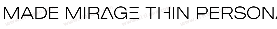 MADE Mirage Thin PERSONAL USE字体转换